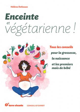 Présentation du livre "Enceinte et végétarienne"