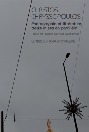 Christos Chryssopoulos Lettres sur Loire et d'Ailleurs