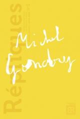 Répliques, hors série Michel Gondry 