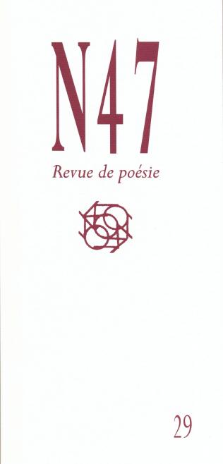N47, revue de poésie, n° 29