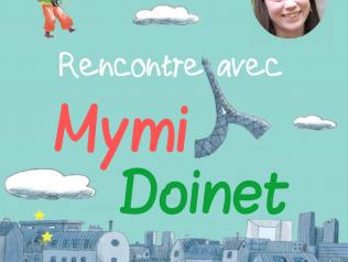 Rencontre avec Mymi Doinet