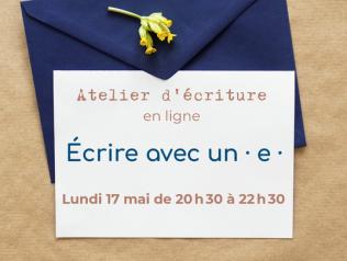 atelier écriture 17 mai